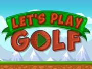 Let’s Play Golf