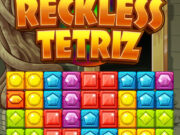 Reckless Tetriz