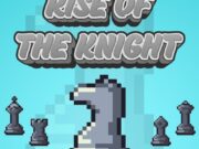 Rise Of The Knight