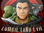 Zombie Land Evil